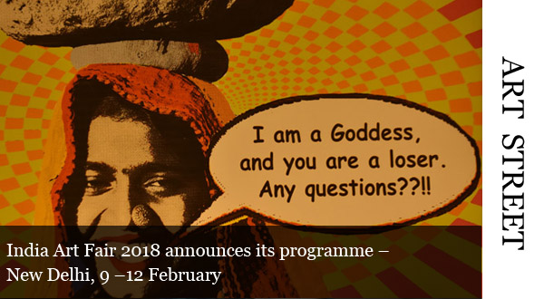 India Art Fair 2018 announces its programme - New Delhi, 9 –12 February - Global Fashion Street